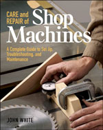 Care and Repair of Shop Machines 